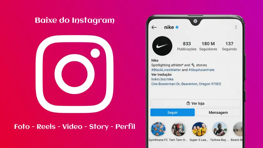 Interface do Instagram mostrando o perfil oficial da Nike com a opção de download de fotos, vídeos, Reels e Stories.